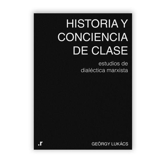 Cubierta Negra de Historia y Conciencia de Clase